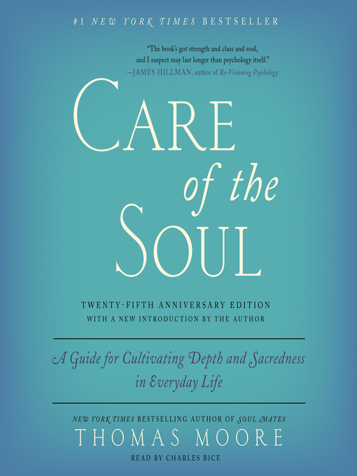 Title details for Care of the Soul, 25th Anniversary Edition by Thomas Moore - Wait list